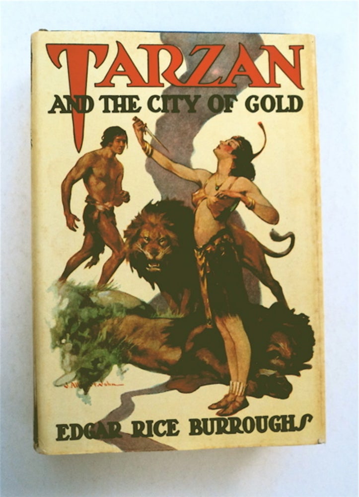[92935] Tarzan and the City of Gold. Edgar Rice BURROUGHS.