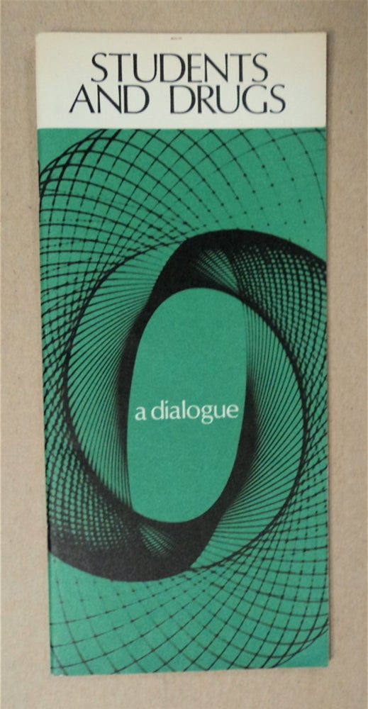 [92968] Students and Drugs: A Dialogue. Richard GRAY, Robert Peel.