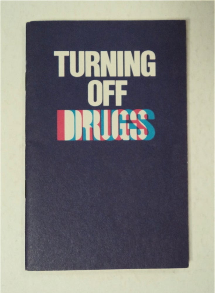 [92969] Turning off Drugs. Richard J. CATTANI.
