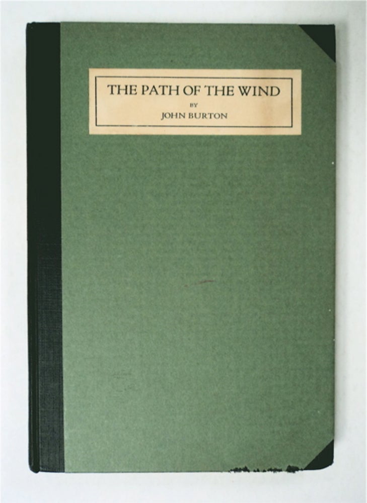 [92979] The Path of the Wind. John BURTON.