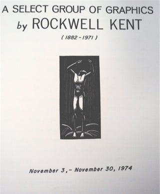 A Select Group of Graphics by Rockwell Kent (1882-1971), November 3, - November 30, 1974
