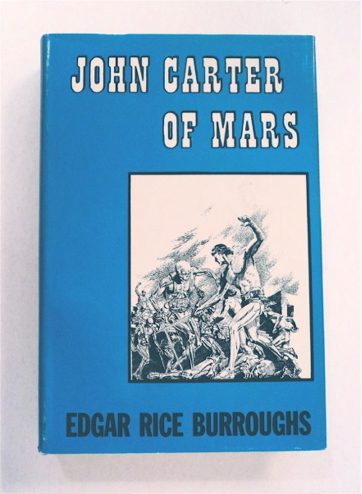 [93168] John Carter of Mars. Edgar Rice BURROUGHS.