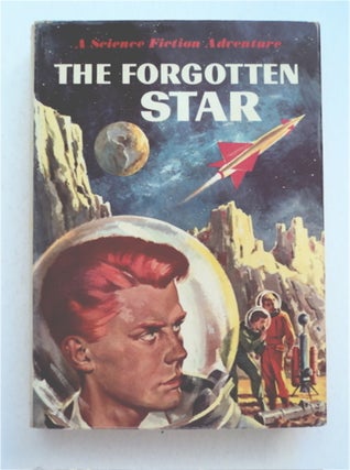 93250] The Forgotten Star: A Science Fiction Adventure. Joseph GREENE