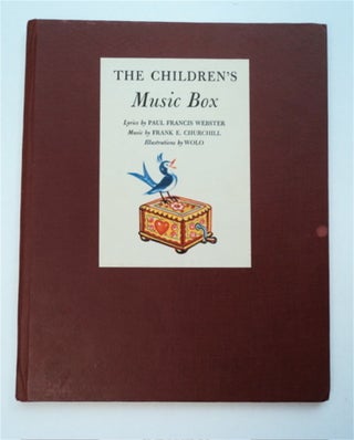 93398] The Children's Music Box. color illustrations WOLO, b/w illustrated endpapers, Paul...