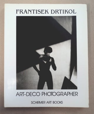 93417] Frantisek Dretikol, Art-Deco Photographer. Anna FÁROV&Aacute