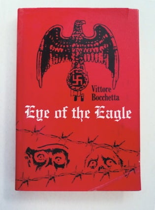 93442] Eye of the Eagle. Vittore BOCCHETTA