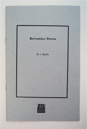 93468] Battlefield Prayer. R. L. BARTH