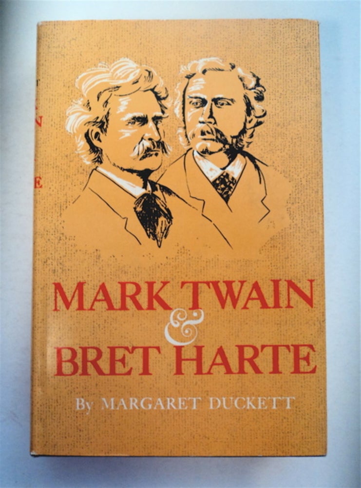 [93511] Mark Twain and Bret Harte. Margaret DUCKETT.