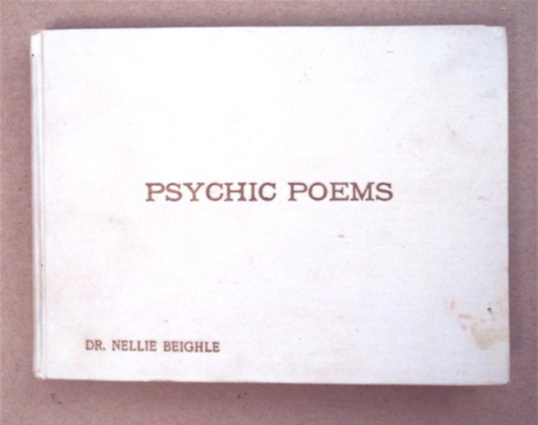 [93546] Psychic Poems. Dr. Nellie BEIGHLE.
