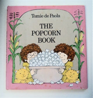 93547] The Popcorn Book. Tomie DE PAOLA
