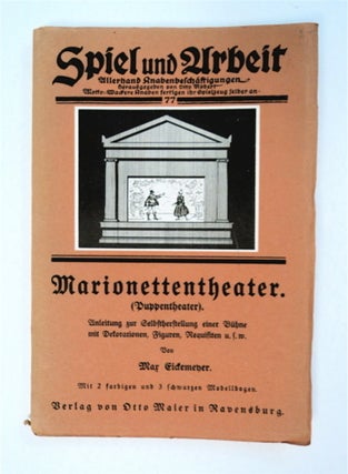 93555] Marionettentheater (Puppentheater): Anleitung zur Selbstherstellung einer großen Bühne...