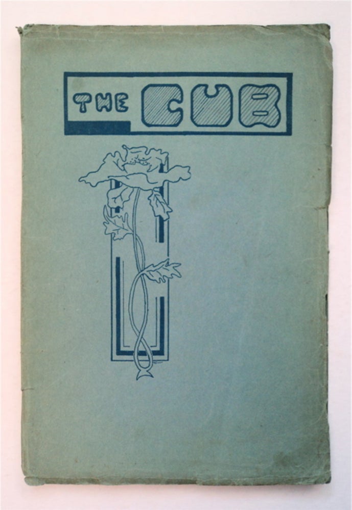 [93572] The Cub: A Semi-Annual Journal. UNIVERSITY HIGH SCHOOL.