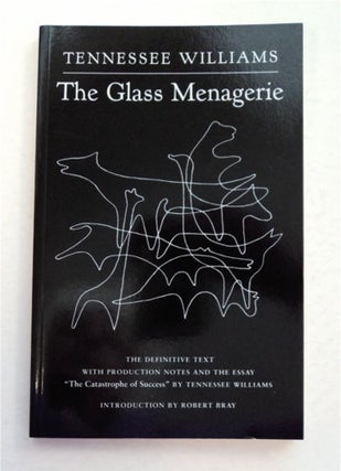93631] The Glass Menagerie. Tennessee WILLIAMS