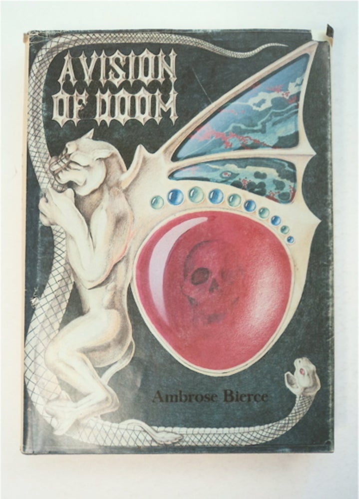 [93633] A Vision of Doom: Poems. Ambrose BIERCE.