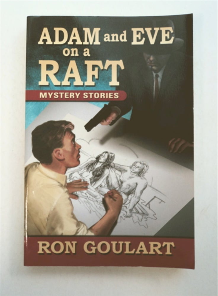 [93663] Adam and Eve on a Raft: Mystery Stories. Ron GOULART.