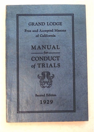 93790] Manual of the Constitutional Provisions and Regulations Governing Masonic Trials under the...
