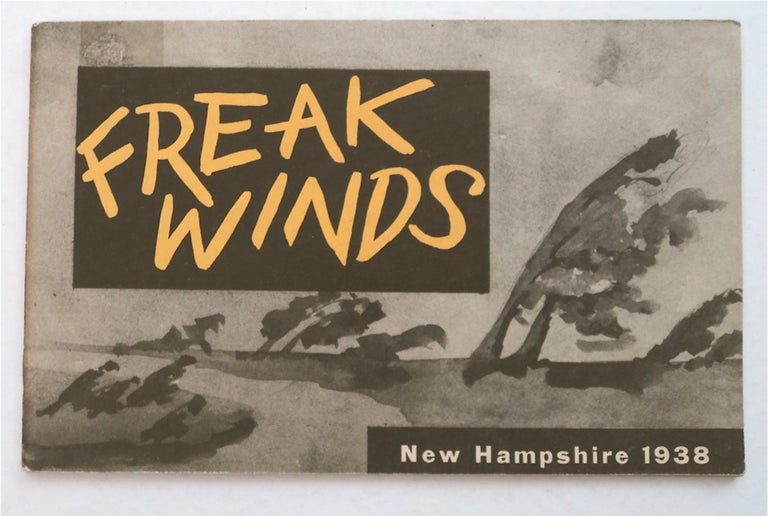 [93857] FREAK WINDS, NEW HAMPSHIRE, 1938