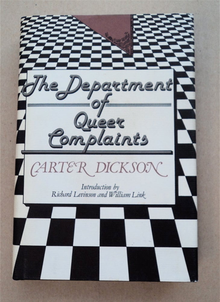[93863] The Departments of Queer Complaints. Carter DICKSON.