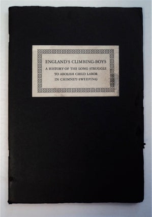 93866] England's Climbing-Boys: A History of the Long Struggle to Abolish Child Labor in...