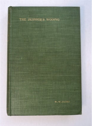 94137] The Skipper's Wooing and The Brown Man's Servant. W. W. JACOBS