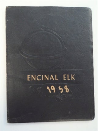 94308] Encinal Elk 1958. ENCINAL SCHOOL