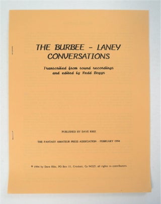 94399] The Burbee - Laney Conversations. Charles BURBEE, Francis Towner Laney