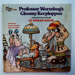 94418] Professor Wormbog's Gloomy Kerploppus: A Book of Great Smells. Mercer MAYER