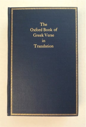 94491] The Oxford Book of Greek Verse in Translation. T. F. HIGHAM, eds C. M. Bowra