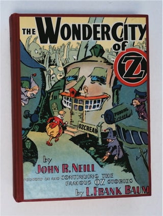 94528] The Wonder City of Oz. John R. NEILL