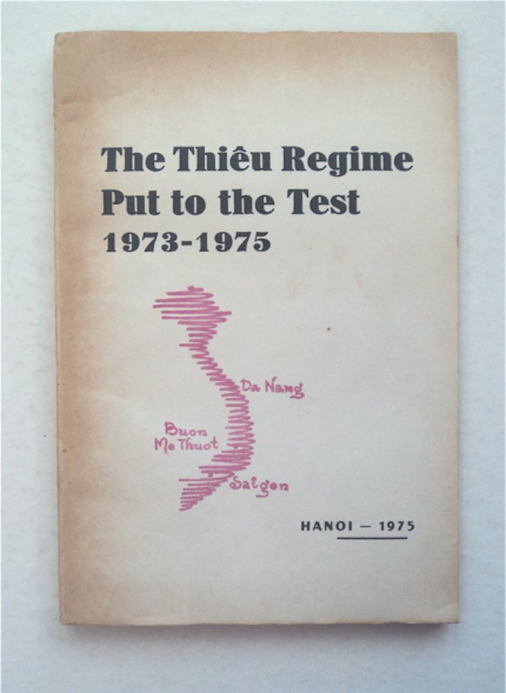 [94535] THE THIÊU REGIME PUT TO THE TEST 1973-1975