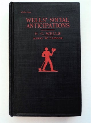 94554] Wells' Social Anticipations. H. G. WELLS