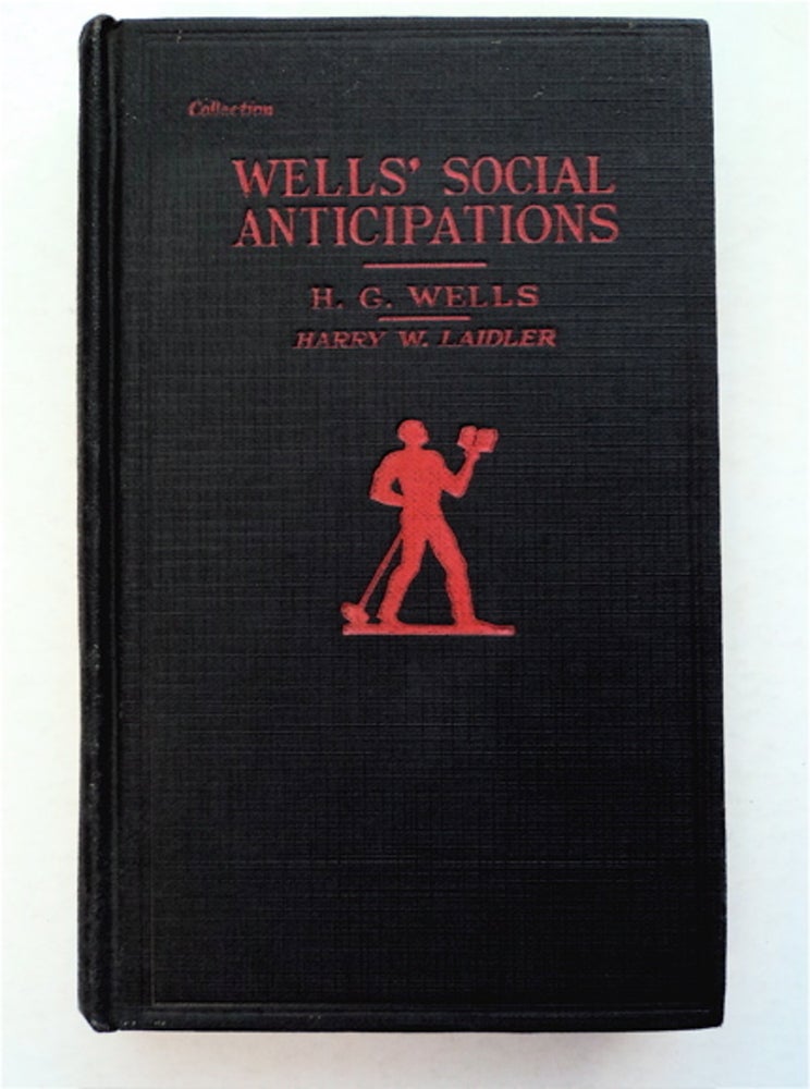 [94554] Wells' Social Anticipations. H. G. WELLS.