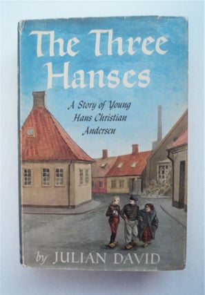 94629] The Three Hanses. Julian DAVID