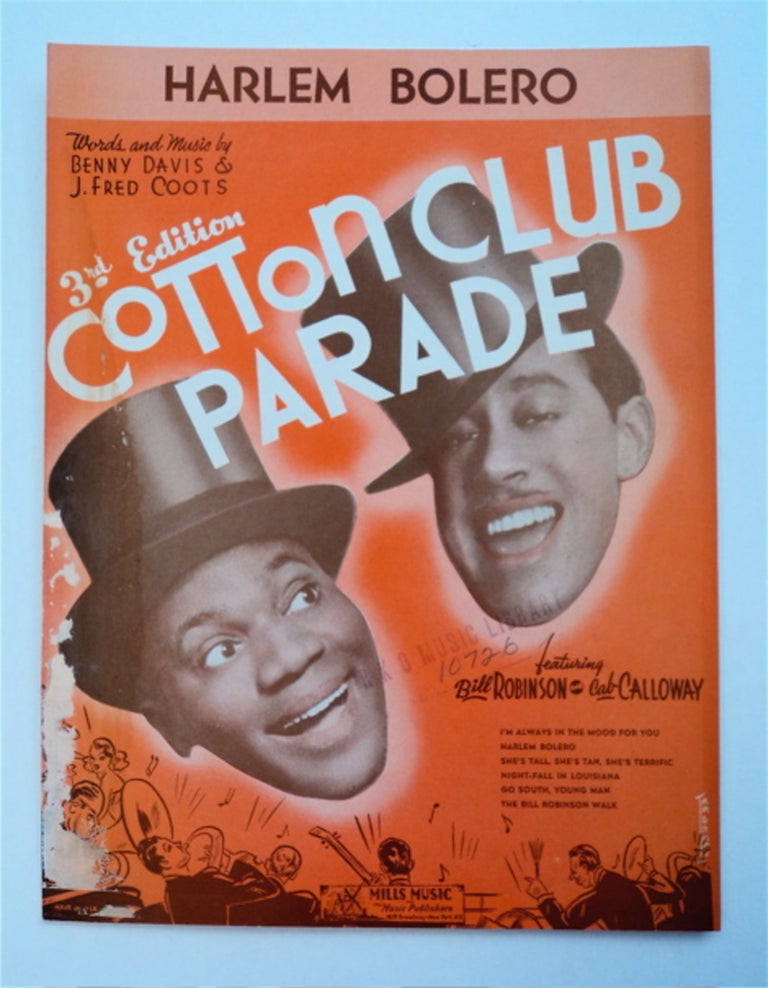 [94651] Harlem Bolero: From the 3rd Edition of the "Cotton Club Parade" Benny DAVIS, words J. Fred Coots, music by.