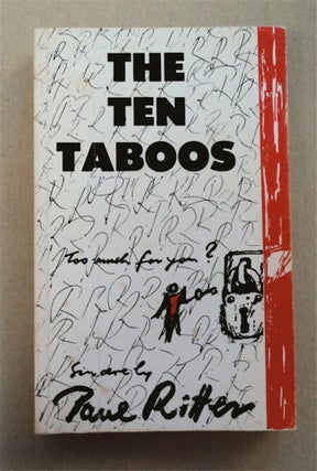94686] The Ten Taboos. Paul RITTER, written, illustrated by