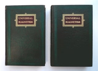 94709] Universal Magnetism: A Private Training Course in the Magnetic Control of Others by the...