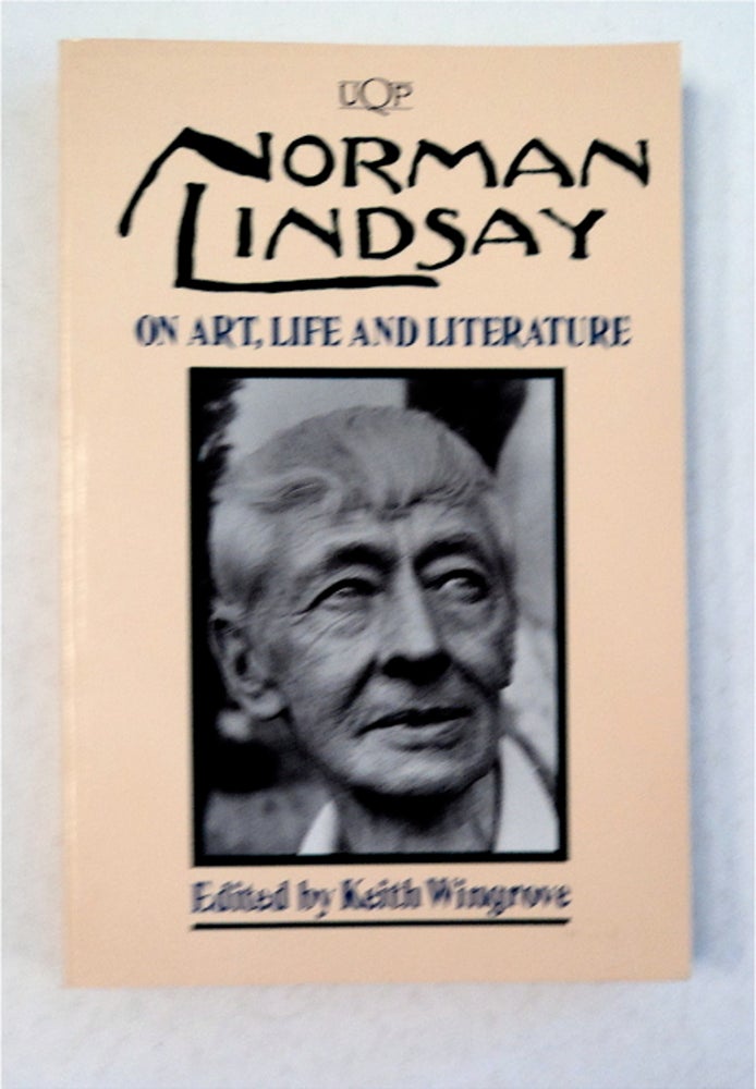 [94728] Norman Lindsay on Art, Life and Literature. Norman LINDSAY.