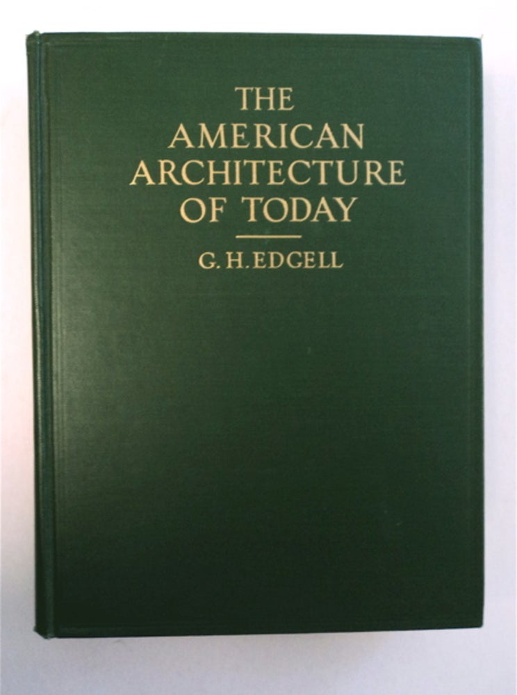 [94738] The American Architecture of To-day. G. H. EDGELL.