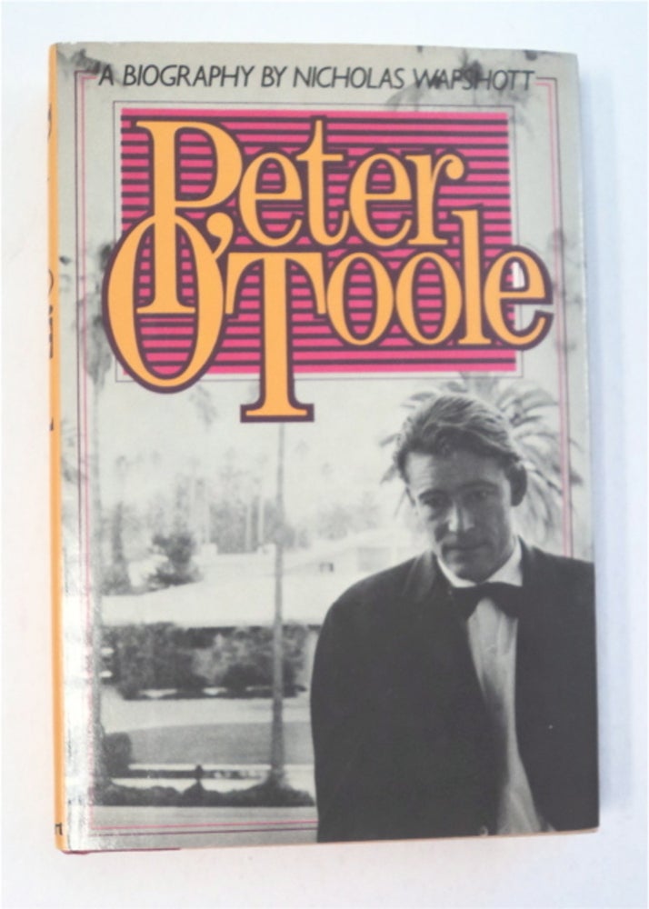 [94744] Peter O'Toole: A Biography. Nicholas WAPSHOTT.