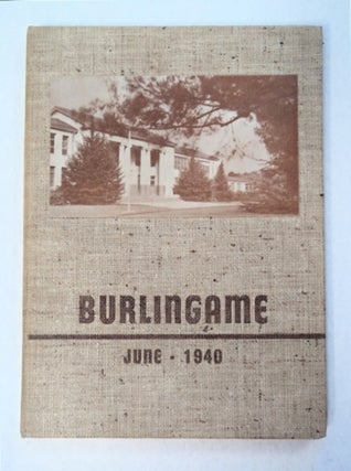 94756] Year Book, June, 1940 of the Graduating Class of Burlingame High School. June MILLER, ed