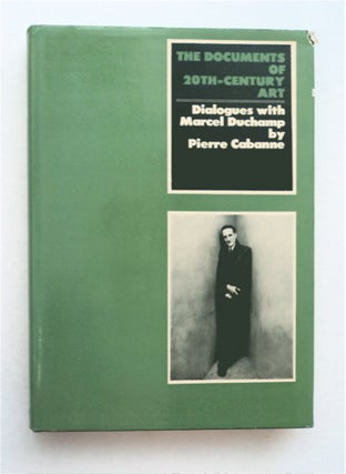 94796] Dialogues with Marcel Duchamp. Pierre CABANNE