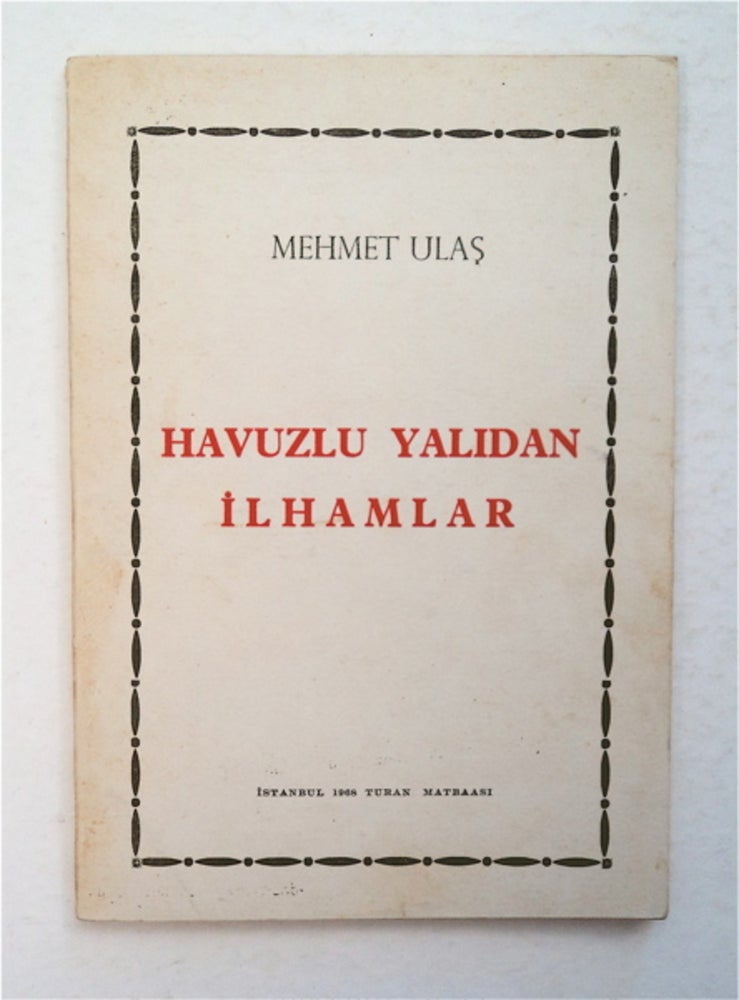 [94826] Havuzlu Yalidan Ilhamlar. Mehmet ULAS.