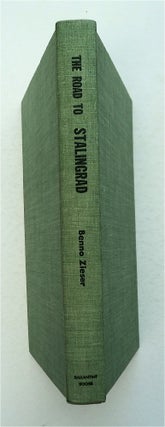 95094] The Road to Stalingrad. Benno ZIESER