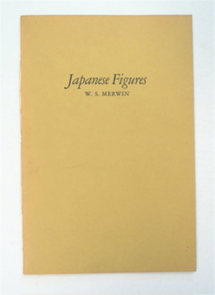 [95114] Japanese Figures. W. S. MERWIN.