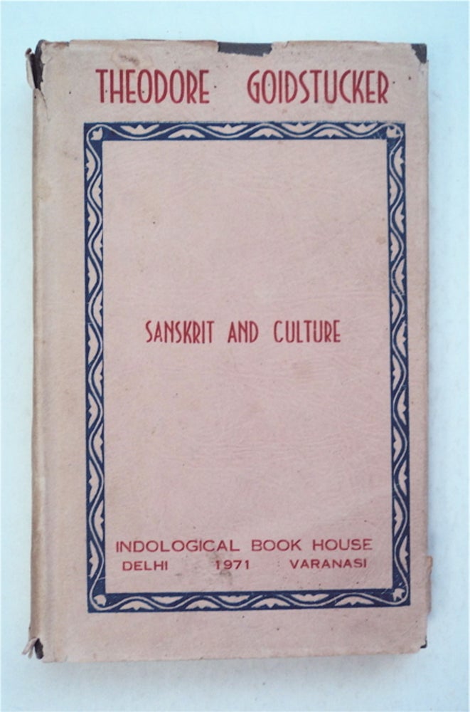 [95157] Sanskrit and Culture. Theodore GOLDSTUCKER.