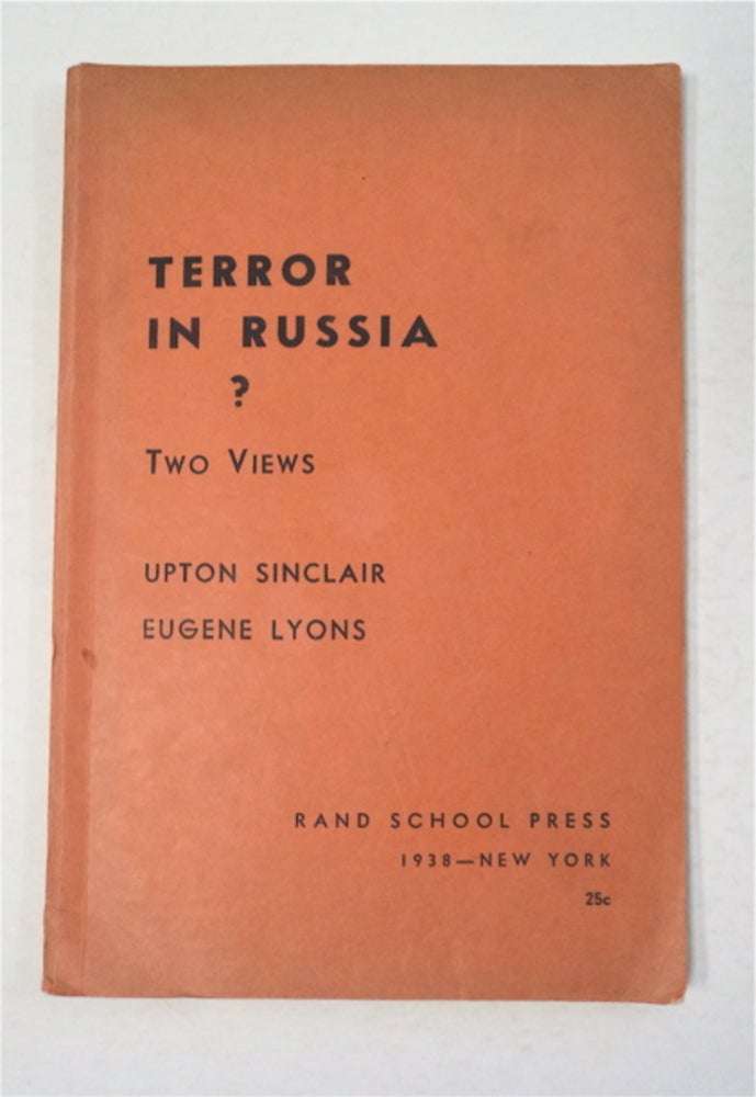 [95181] Terror in Russia?: Two Views. Upton SINCLAIR, Eugene Lyons.