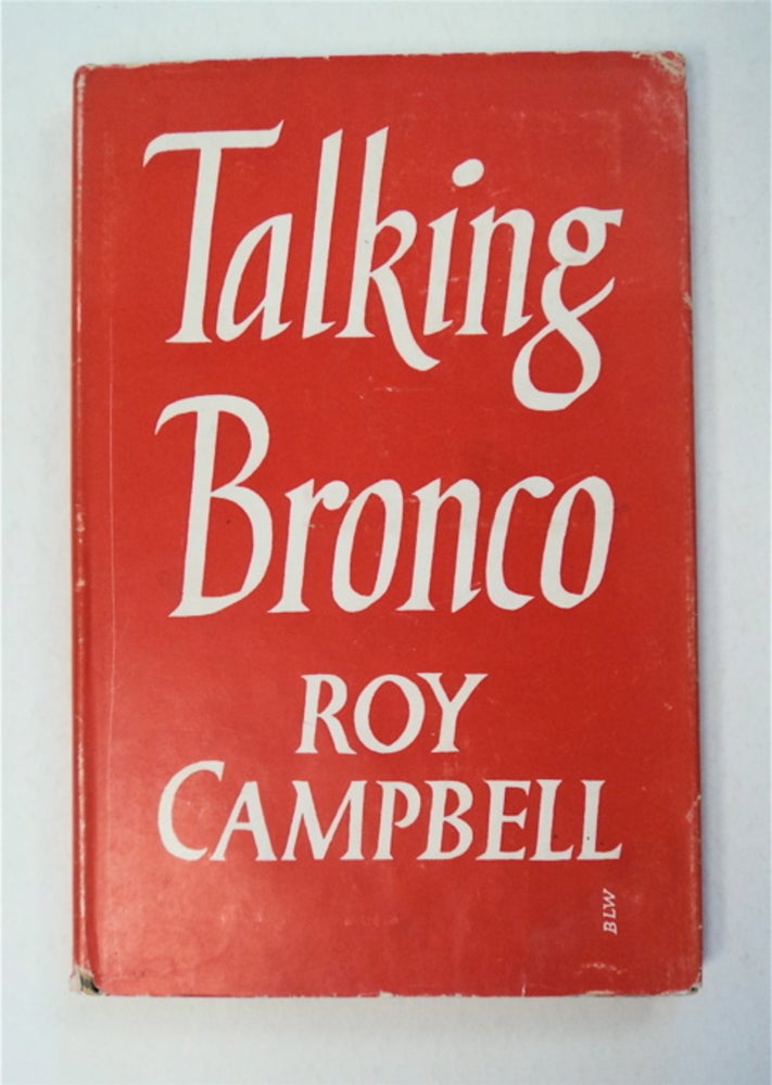 [95216] Talking Bronco. Roy CAMPBELL.