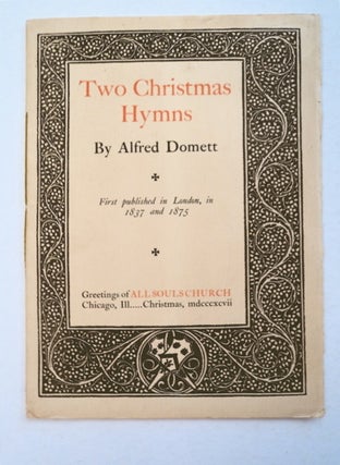 95281] Two Christmas Hymns. Alfred DOMETT