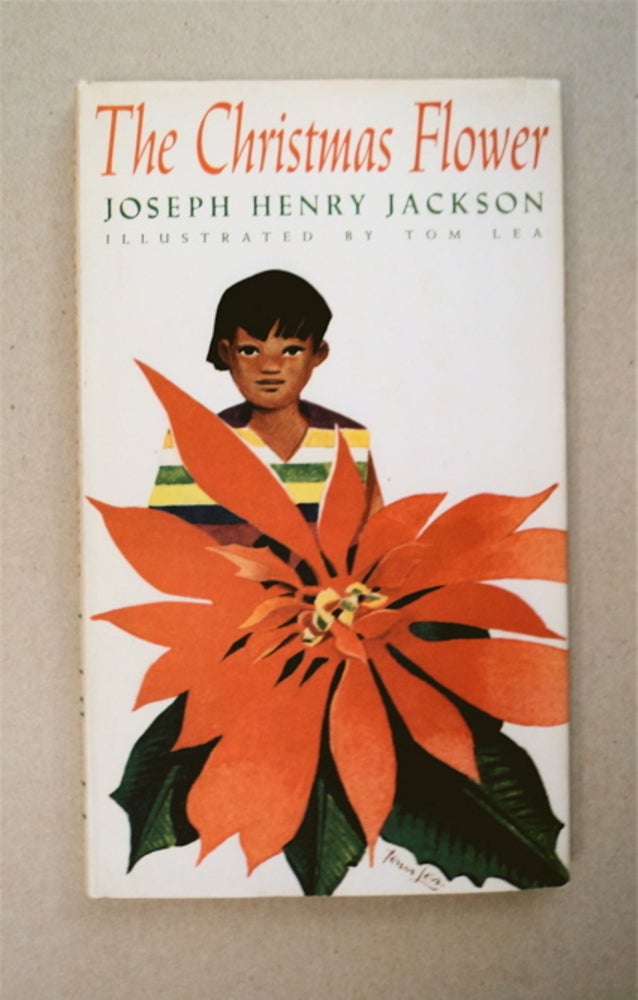 [95295] The Christmas Flower. Joseph Henry JACKSON.