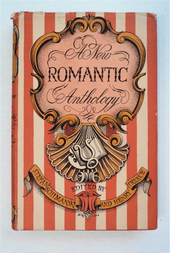 [95343] A New Romantic Anthology. Stefan SCHIMANSKI, eds Henry Treece.